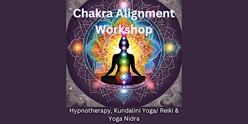 Image principale de Chakra Alignment  Workshop