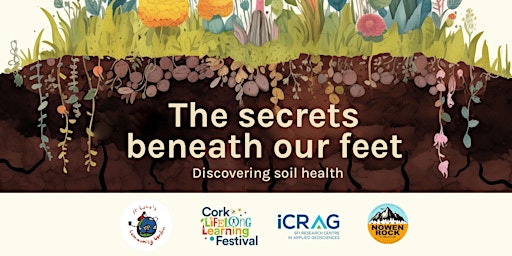 Hauptbild für The Secrets Beneath Our Feet: Discovering Soil Health