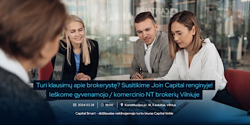 JOIN CAPITAL. Tavo galimybės NT brokerio veikloje. primary image