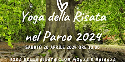 Immagine principale di YOGA DELLA RISATA NEL PARCO DI MONZA 