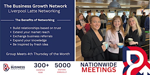 The Business Growth Network, Liverpool Latte Networking Meeting primary image