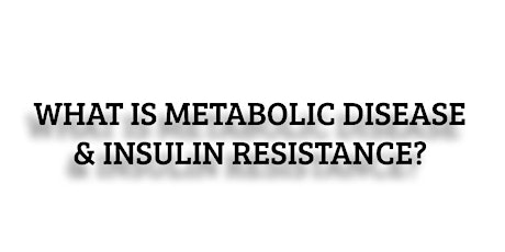 Imagem principal do evento FREE education seminar: What is Metabolic Disease & Insulin Resistance?