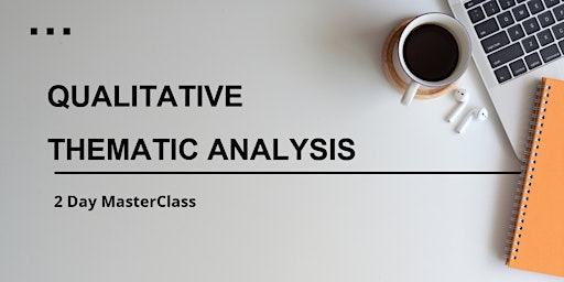 Imagen principal de MELBOURNE: Qualitative Thematic Analysis MasterClass