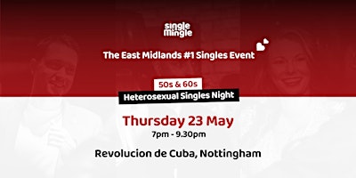 Immagine principale di Singles Night at Rev de Cuba Nottingham (50s & 60s) 