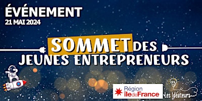 Imagem principal do evento SOMMET DES JEUNES ENTREPRENEURS 2024