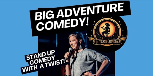 Hauptbild für BERLIN: Big Adventure: Stand Up Comedy!