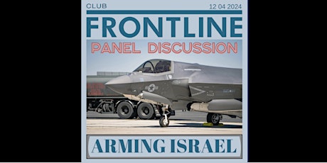 Panel discussion: Arming Israel