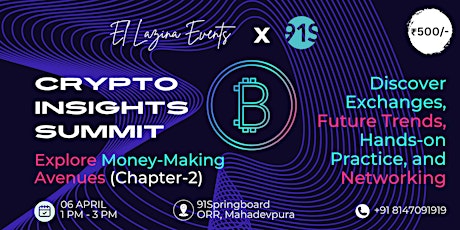 Crypto Insights Summit (Chapter 2) INR 500