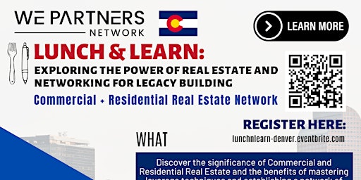 Hauptbild für Lunch & Learn: Exploring the Power of Real Estate and Networking for Legacy