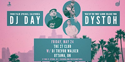 DJ DAY +  DYSTOH + Trevor Walker primary image