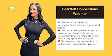 Image principale de Heartfelt Connections Webinar: Cultivating Successful Relationships