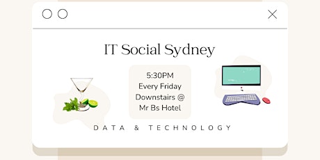 IT Social Sydney | Data, Technology, Cybersecurity, Tech IT Networking