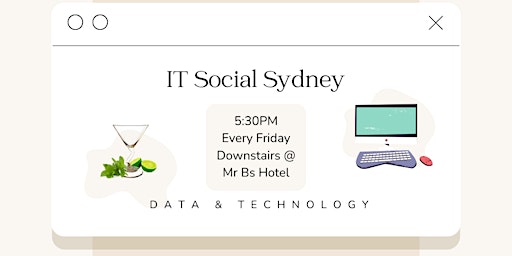 Primaire afbeelding van IT Social Sydney | Data, Technology, Cybersecurity, Tech IT Networking