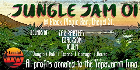 JUNGLE JAM 01 : The Leedal Foundation