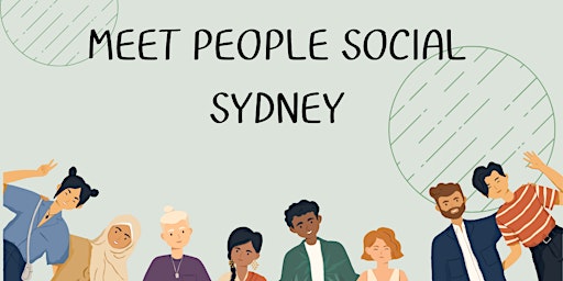 Primaire afbeelding van Meet People Social Sydney | Cultural International Party