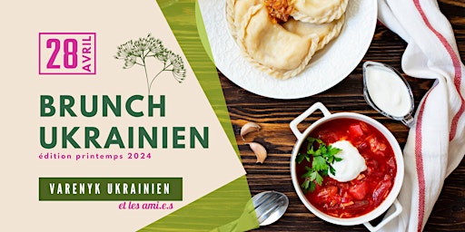 Hauptbild für Brunch Ukrainien de printemps - Événement caritatif