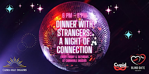 Imagem principal de Dinner with Strangers: A Night of Connection at Cabravale Diggers