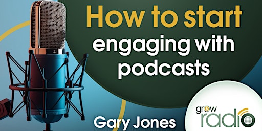 Your Podcasting Toolkit: How to engage with Podcasts primary image