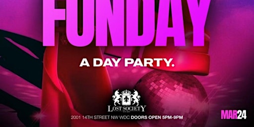 Image principale de Sunday Funday Day Party at Lost Society