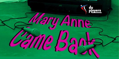 Mary Anne Came Back primary image