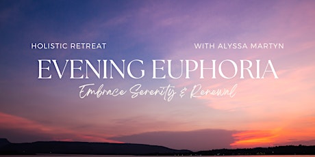 Evening Euphoria