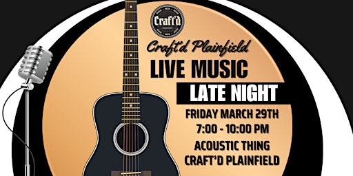 Imagem principal de Craft'd Plainfield Live Music - Todd + Connie - Friday 3/29 from 7-10 PM