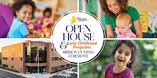 Imagem principal do evento Stars Open House & Early Childhood Programs Ribbon Cutting