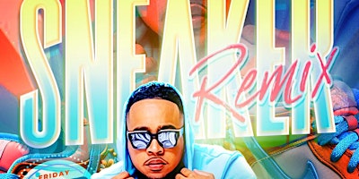 Imagen principal de Remix  Fridays :: Sneaker Remix feat Hot 97 Dj Young Chow