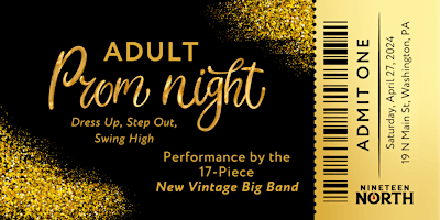 Immagine principale di Adult Prom Night w/ New Vintage Big Band @ 19 North! 