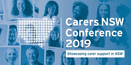 Carers NSW Conference 2019: Showcasing Carer Support in NSW  primary image