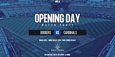 Imagem principal do evento Dodgers Opening Day Watch Party!