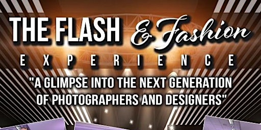 Primaire afbeelding van THE FLASH AND FASHION EXPERIENCE