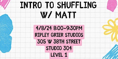 Imagen principal de Intro to Shuffling w/ Matt