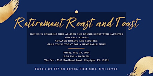Imagem principal do evento Retirement Roast and Toast!