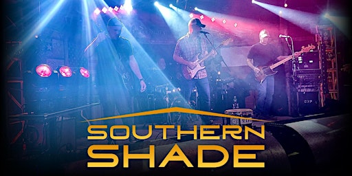Southern Shade at Shooters Austin! primary image