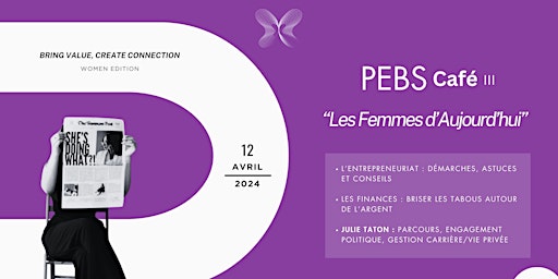 Imagem principal do evento PEBS Café III : Les Femmes d'Aujourd'hui