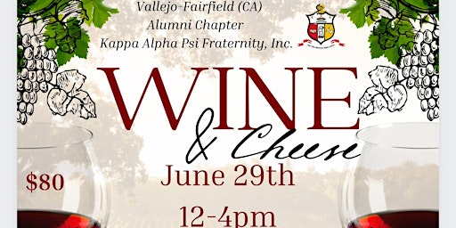 Kappa Alpha Psi Vallejo-Fairfield Alumni Wine & Cheese Event  primärbild