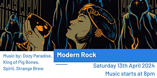 Primaire afbeelding van Live Music: Modern Rock - Dozy Paradise , King of Pig Bones, Spirit, Strange Brew