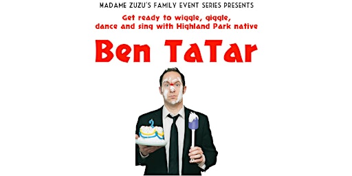Primaire afbeelding van Ben Tatar and the Tatar Tots Live at ZuZu's !