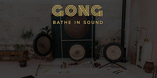 Gong Bath - North London primary image