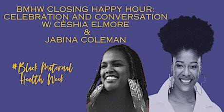 BMHW Closing Happy Hour: Celebration and Conversation with Jabina Coleman