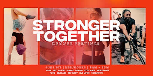Primaire afbeelding van STRONGER TOGETHER Health + Wellness Festival | DENVER