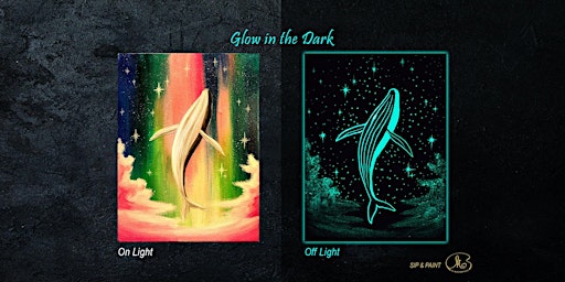 Imagem principal do evento Sip and Paint (Glow in the Dark): The Wonderful Whale (8pm Fri)