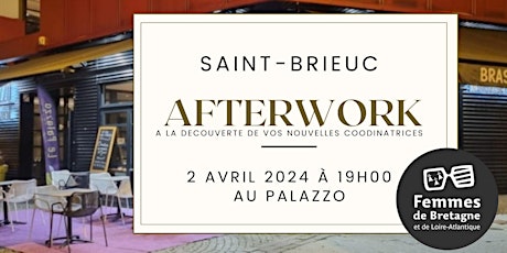SAINT BRIEUC- Afterwork : Présentation du nouveau Trio de coordinatrices