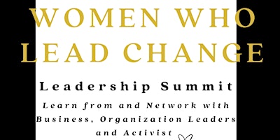 Imagem principal de Women Who Lead Change - Leadership Summit