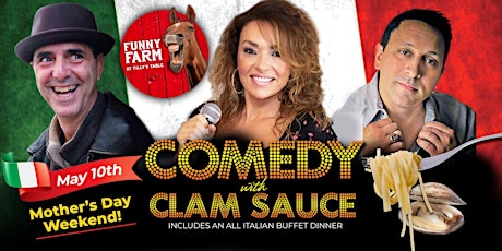 Comedy with Clam Sauce at The Funny Farm at Tilly's Table