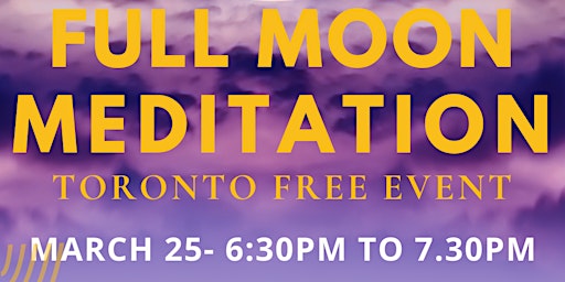 Full Moon Meditation event - by Art of Living Foundation. All are welcome:) primary image