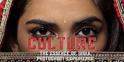 Primaire afbeelding van NYCPhotoShootOut Presents "CULTURE" the "Essence of India" Photoshoot Event