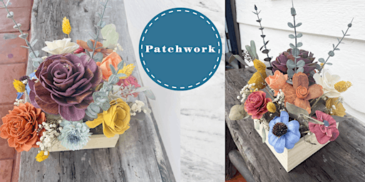 Imagem principal do evento Patchwork Presents Wooden Flower Box Craft Workshop
