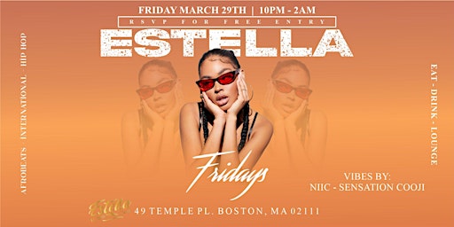 Primaire afbeelding van Estella Fridays FREE entry before 11pm $15 before 12am Kitchen Open Late